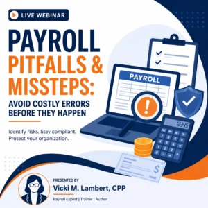 Payroll Pitfalls & Missteps Avoid Costly Errors Before They Happen